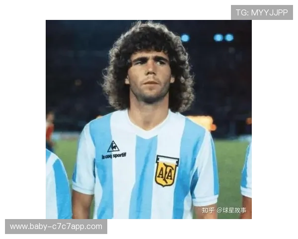阿根廷足球传奇人物盘点及其历史地位分析
